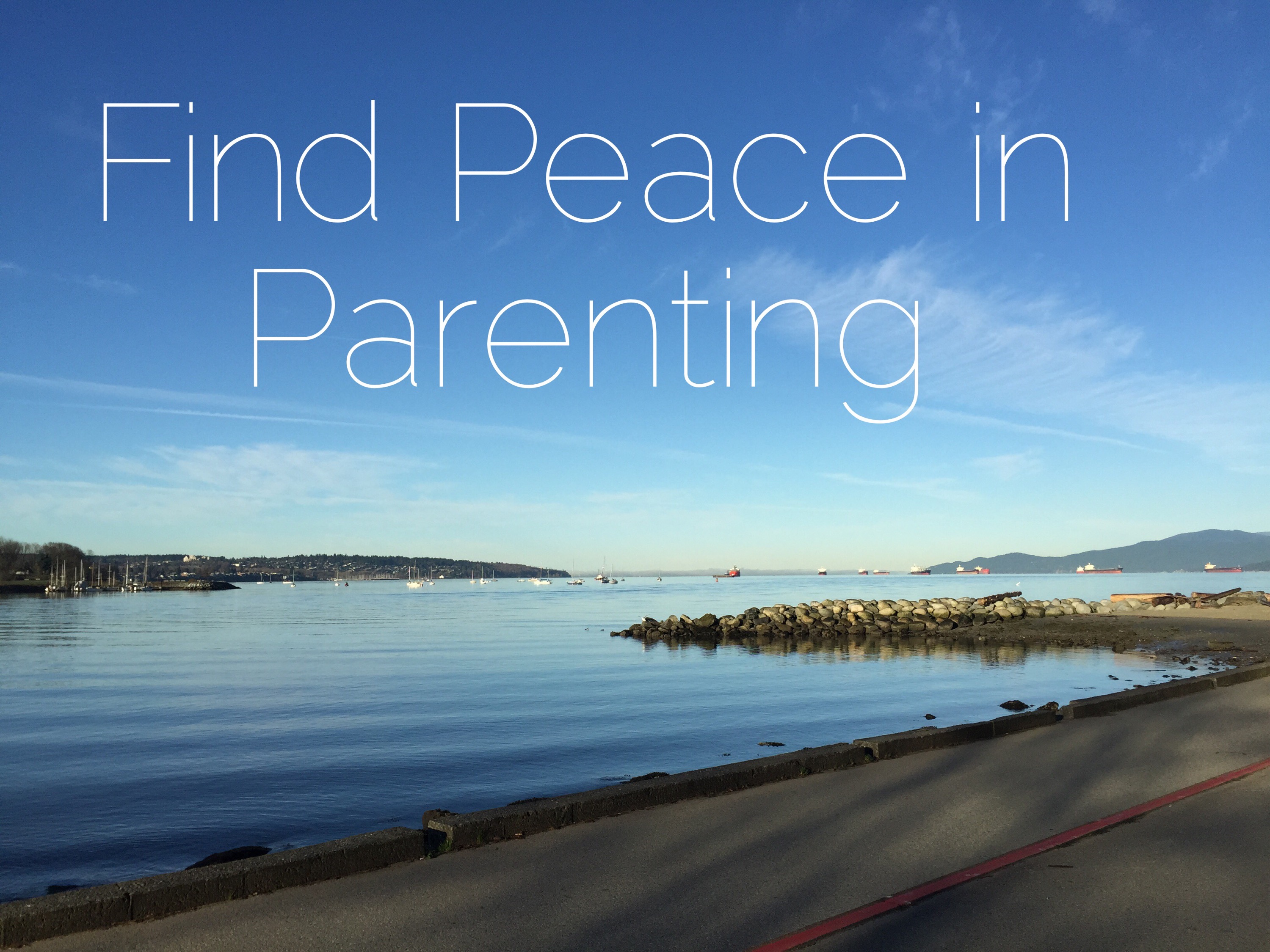 Finding Peace in Parenting